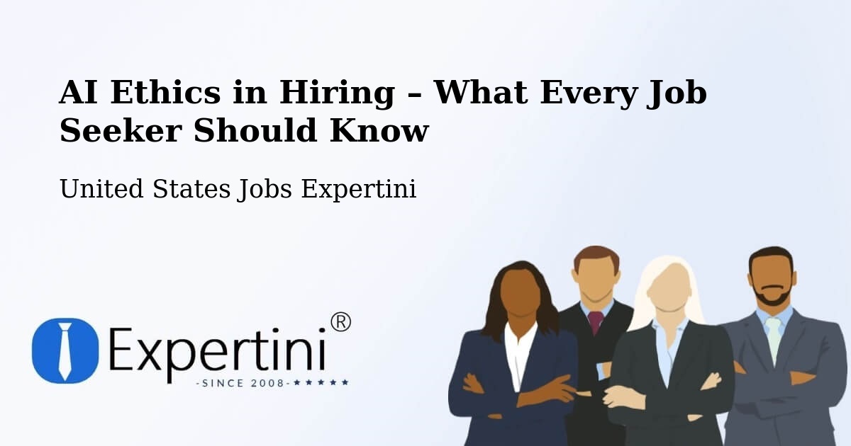 AI Ethics in Recruitment & Hiring – Land O' Lakes - Land O' Lakes, United States Jobs Expertini
